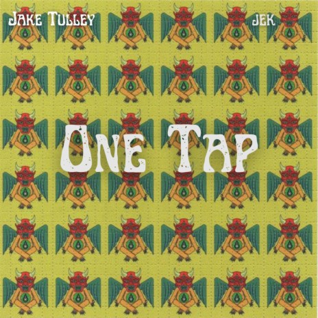 One Tap (feat. Jake Tulley) | Boomplay Music