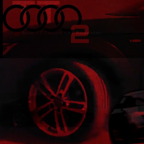 Audi Tt 2 ft. @ghos.xx | Boomplay Music