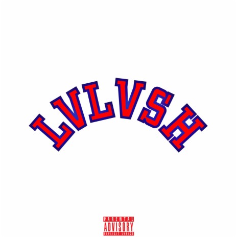 LVLVSH | Boomplay Music