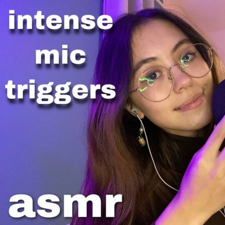 Intense Mic Triggers Pt.2 | Boomplay Music