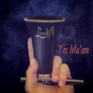 Yes Ma'am (Demo) lyrics | Boomplay Music