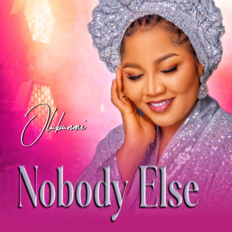 Nobody else | Boomplay Music