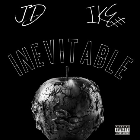Inevitable ft. JD | Boomplay Music