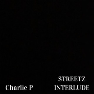 STREETZ INTERLUDE