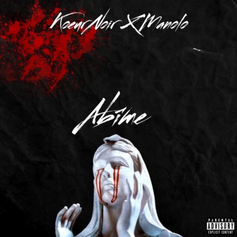 Abîme ft. Manolo | Boomplay Music