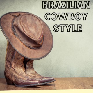 Brazilian Cowboy Style