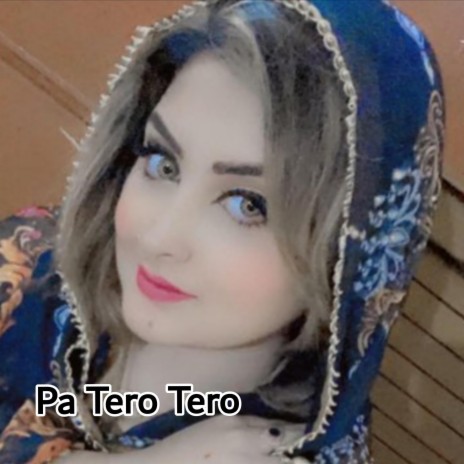 Pa Tero Tero Pashto Song Saaz | Boomplay Music