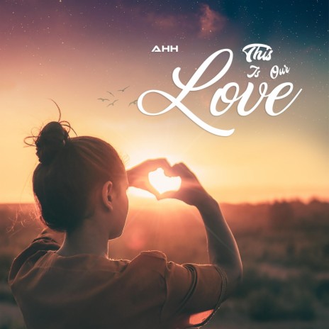 This Is Our Love | Boomplay Music