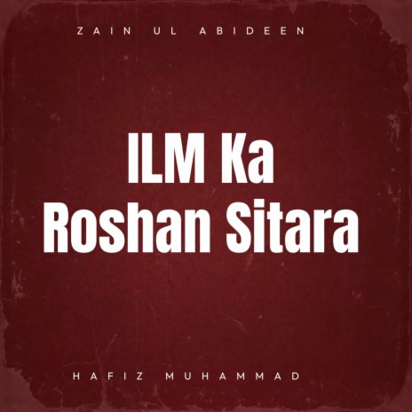 Ilm Ka Roshan Sitara | Boomplay Music