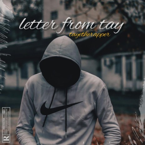 letter from tay | Boomplay Music