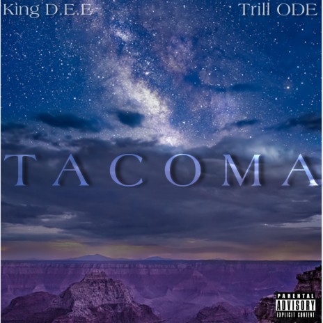 Tacoma ft. Trill ODE