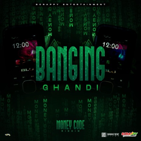 Banging ft. Scrappy Entertainment | Boomplay Music