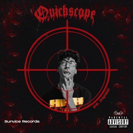 Quickscope (feat. xtraprodutt) | Boomplay Music