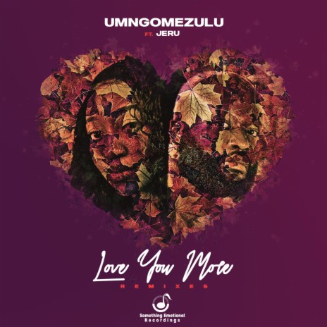 Love You More (Fatso 98 & Mpyatona Remix) ft. Jeru, Fatso 98 & Mpyatona