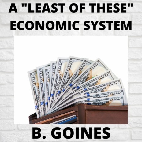 A Least of These Economic System | Boomplay Music