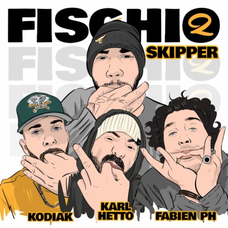 Fischio 2 ft. kodiak, Fabien Ph & Karl-Hetto | Boomplay Music