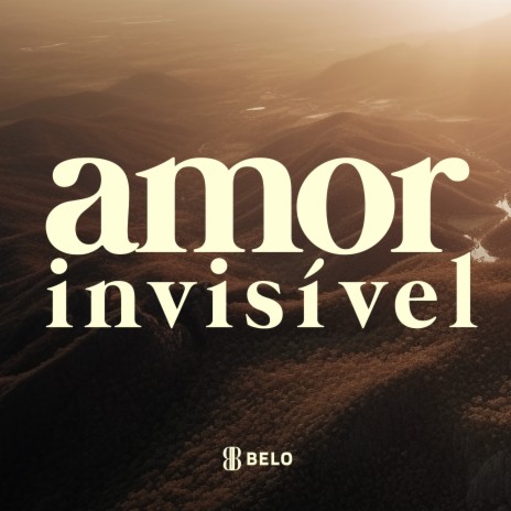 Amor Invísivel | Boomplay Music