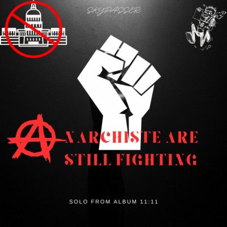 Anarchiste are still fighting