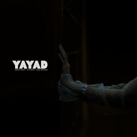 Yayad ft. Konpa Lakay & Zouk Machine | Boomplay Music