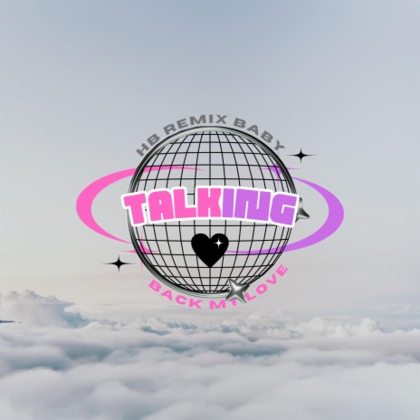 Breakup x Talking Back My Love | Boomplay Music
