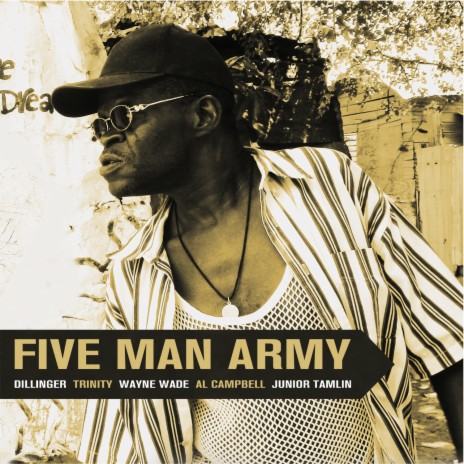 Five Man Army / Send Another Moses ft. Trinity, Wayne Wade, Al Campbell & Junior Tamlin | Boomplay Music