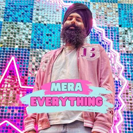 Mera Everything | Boomplay Music