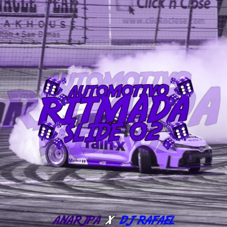 Automotivo Ritmada Slide 02 ft. DJ Rafael MRJ