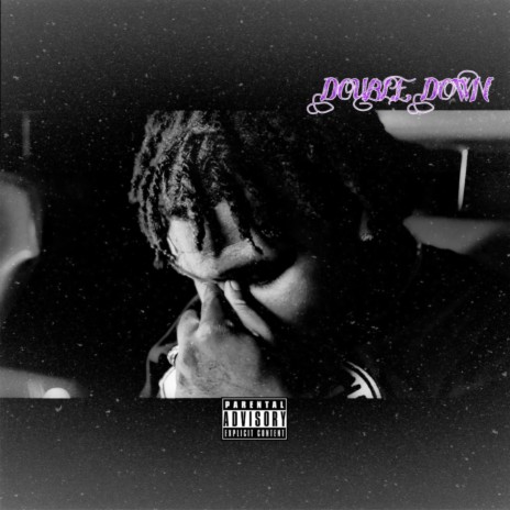 Double Down | Boomplay Music