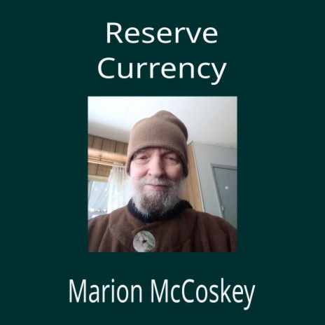 Reserve Currency | Boomplay Music