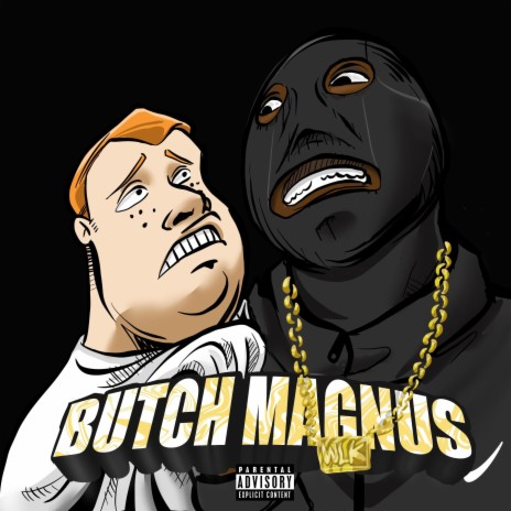 Butch magnus | Boomplay Music