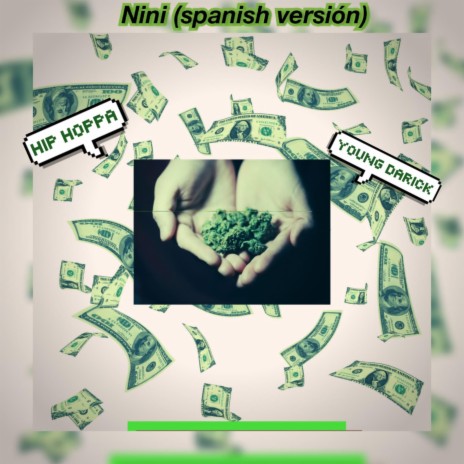 Nini (spanish version) ft. Hip hoppa | Boomplay Music