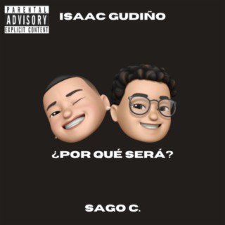 ¿Por qué Será? ft. Sago C. lyrics | Boomplay Music