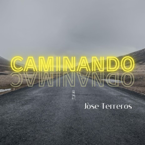 CAMINANDO | Boomplay Music