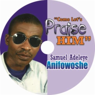 Samuel Adeleye Anifowoshe