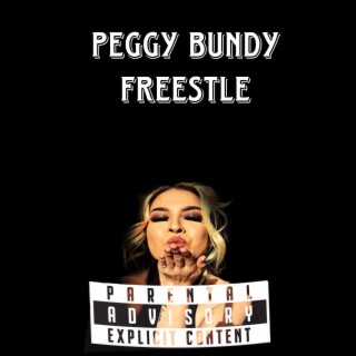 PEGGY BUNDY FREESTYLE