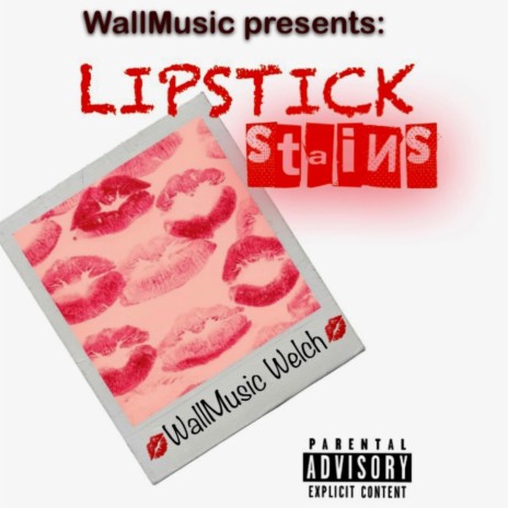 Lipstick Stains | Boomplay Music