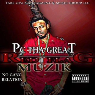 RED FLAG MUZIK (no gang relation)