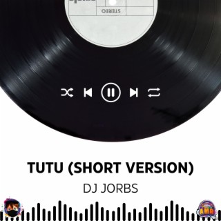 Tutu (Short Version)