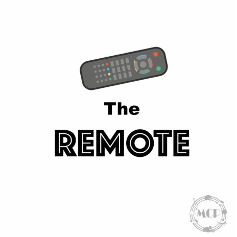 The REMOTE | Boomplay Music