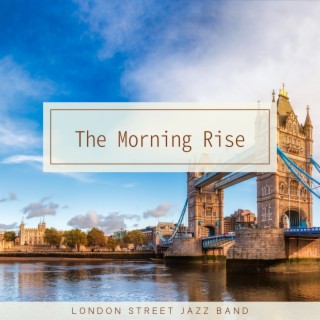 The Morning Rise