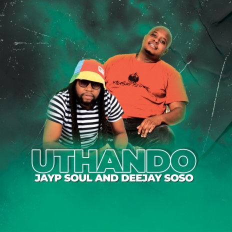 Uthando ft. Deejay Soso | Boomplay Music