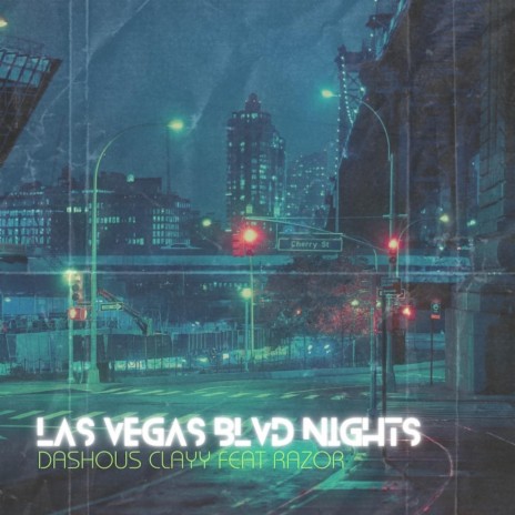 Las Vegas Blvd Nights ft. Razor | Boomplay Music