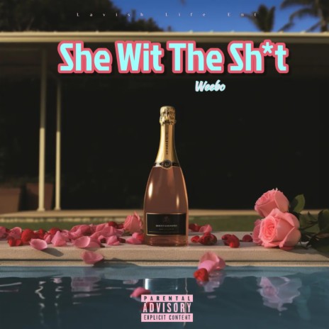 She Wit The Shit | Boomplay Music