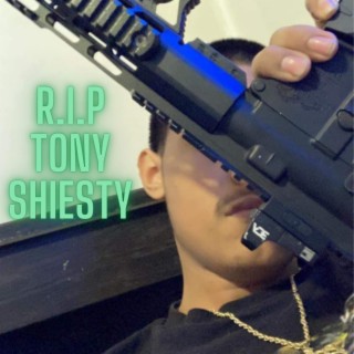 R.I.P TONY SHEISTY
