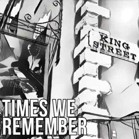 Times We Remember | Boomplay Music