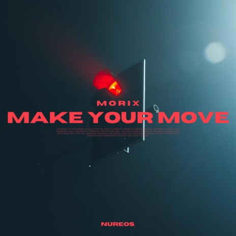 Make Your Move | Boomplay Music