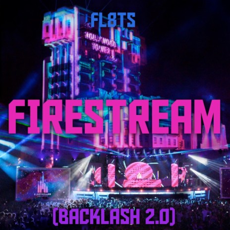 Firestream (Backlash 2.0) | Boomplay Music