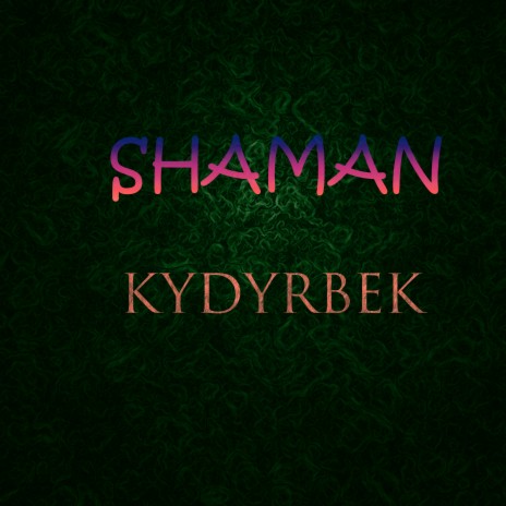 Shaman | Boomplay Music