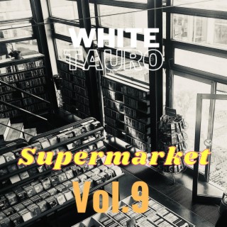 Supermarket vol.9 | Boomplay Music
