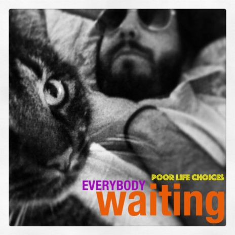 Everybody Waiting | Boomplay Music